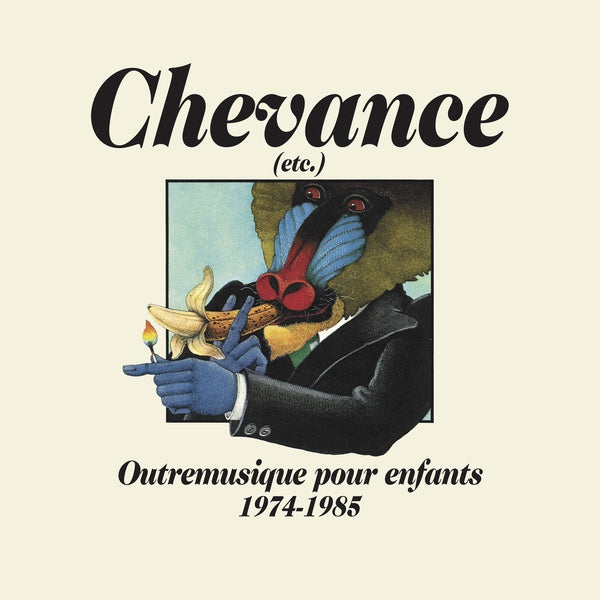 Chevance (etc.): Outremusique Pour Enfants 1975-1984 (CD)