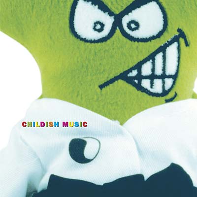 Childish Music (CD)