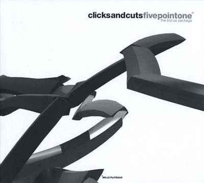 Clicksandcuts: fivepointone (The Bonus Package) (CD)