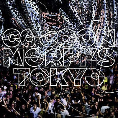 Cocoon Morphs Tokyo (CD)