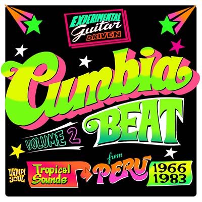 Cumbia Beat Volume 2: Tropical Sounds from Peru 1966-1983 (CD)