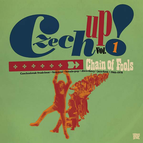 Czech Up! Vol. 1: Chain of Fools (CD)