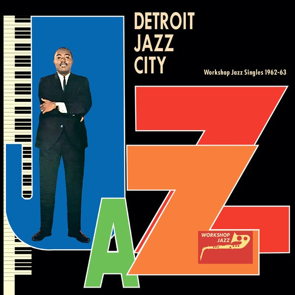 Detroit Jazz City (Workshop Jazz Singles 1962-63) (Vinyl)