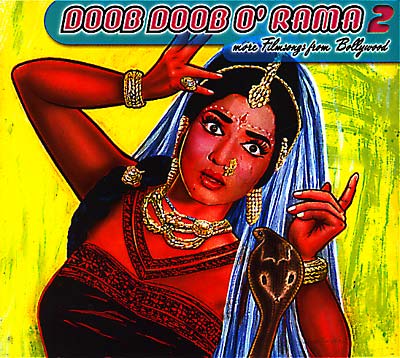 Doob Doob O' Rama 2: More Filmsongs From Bollywood (CD)