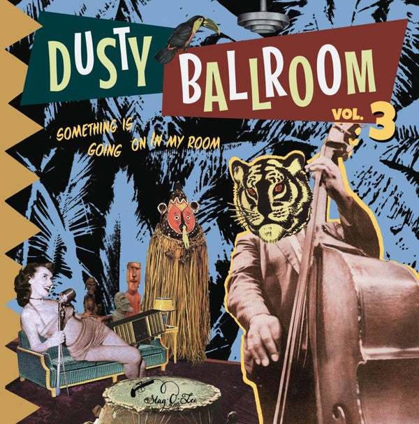 Dusty Ballroom Vol. 3: Something Is Going On In My Room (Vinyl)