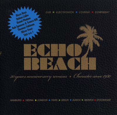 Echo Beach 30th Anniversary Remixes (CD)