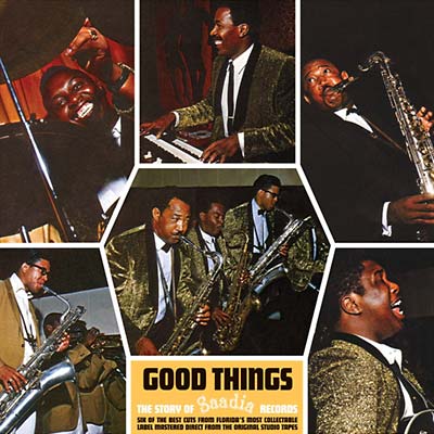 Good Things: The Story Of Saadia Records (CD)