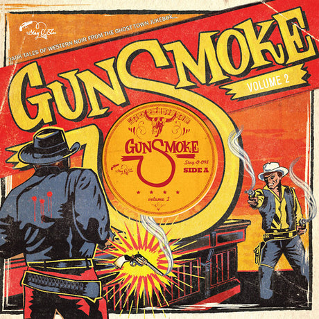 Gunsmoke Volume 2: Dark Tales Of Western Noir From A Ghost Town Jukebox [Vinyl]