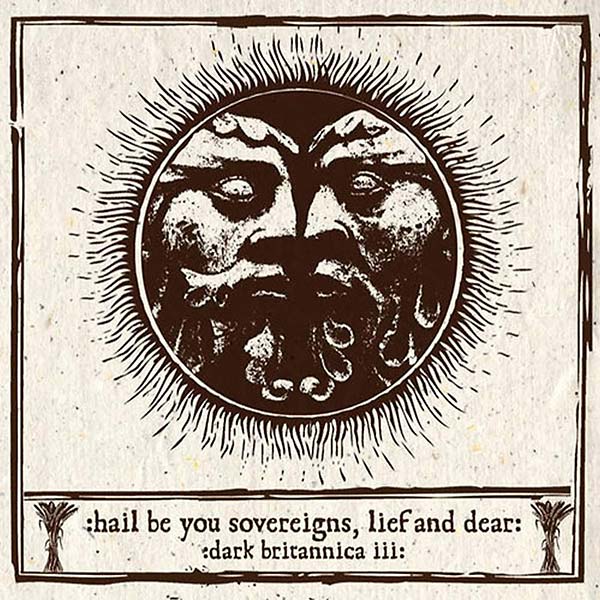 Hail Be You Sovereigns, Lief And Dear (CD)