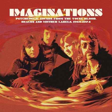 Imaginations: Psychedelic Sounds from the Young Blood, Beacon and Mother Labels, 1969-1974 [Vinyl]