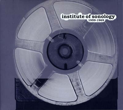 Institute of Sonology 1959-1969 (CD)