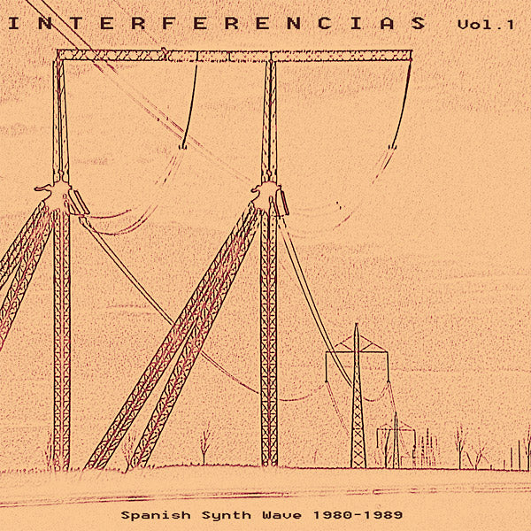 Interferencias Vol. 1: Spanish Synth Wave 1980-1989 (CD)