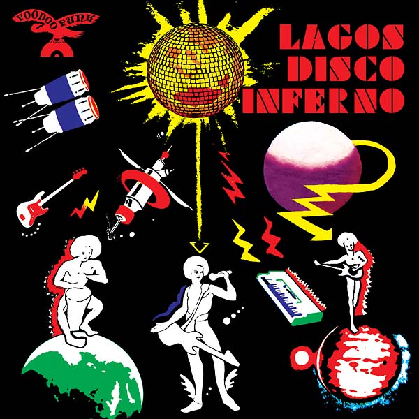 Lagos Disco Inferno Volume 2 (CD)