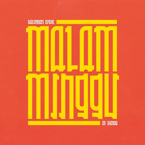 Malam Minggu: A Saturday Night in Sunda (Vinyl)