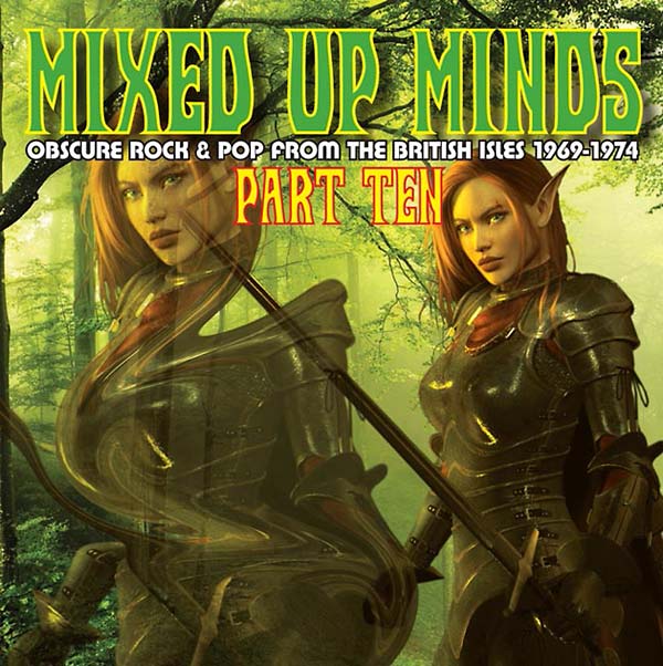 Mixed Up Minds Part Ten: Obscure Rock & Pop from the British Isles 1969-1974 (CD)