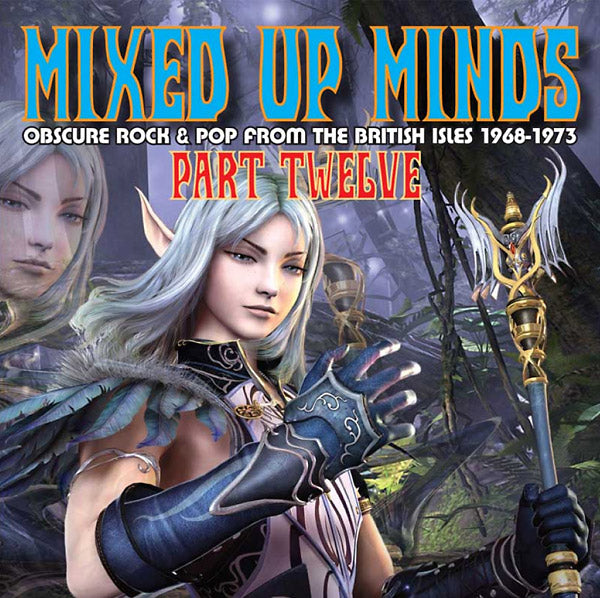 Mixed Up Minds Part Twelve: Obscure Rock & Pop from the British Isles 1968-1973 (CD)