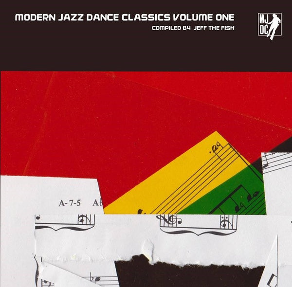 Modern Jazz Dance Classics Volume One: Compiled by Jeff The Fish (Vinyl)