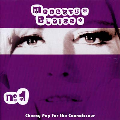 Modesty Blaise No. 1 - Cheesy Pop For The Connoisseur (CD)