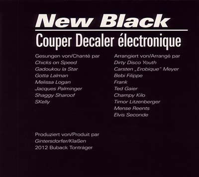 New Black: Couper Decaler Électronique (CD)