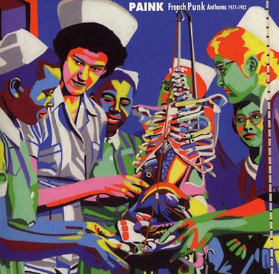 Paink: French Punk Anthems 1975-1982 (Vinyl)