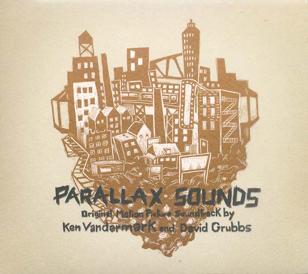 Parallax Sounds (Original Motion Picture Soundtrack by Ken Vandermark and David Grubbs) (CD)