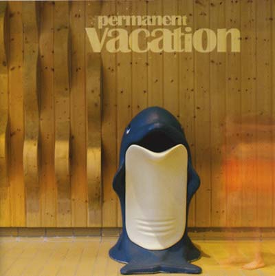 Permanent Vacation (CD)