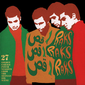 Raks Raks Raks: 27 Golden Garage Psych Nuggets From The Iranian 60S Scene (CD)