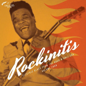 Rockinitis 04: Electric Blues From The Rock'n'Roll Era Volume Four (Vinyl) - Apocalypse Vinyl