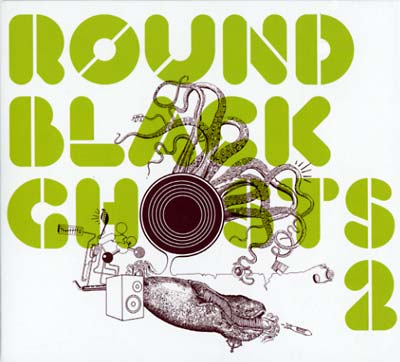 Round Black Ghosts 2 (CD)