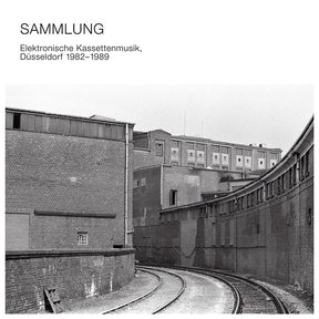 Sammlung: Elektronische Kassettenmusik, Dusseldorf 1982-1989 [Vinyl]