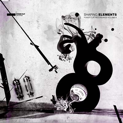 Shaping Elements: Poker Flat Recordings Volume 8 (Vinyl)