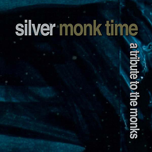 Silver Monk Time: A Tribute to the Monks (CD)