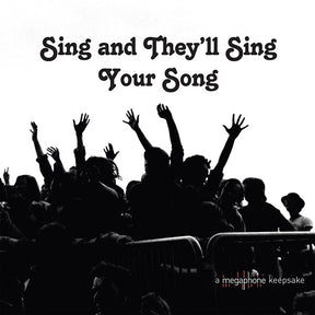 Sing And They'll Sing Your Song (Vinyl) - Apocalypse Vinyl