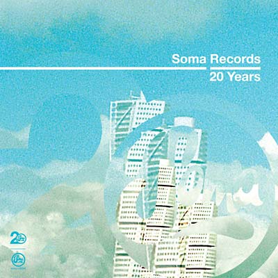 Soma Records: 20 Years (CD)