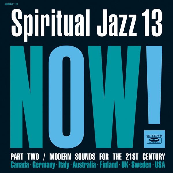 Spiritual Jazz 13: NOW Part 2 (CD)