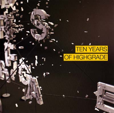 Ten Years Of Highgrade (CD)