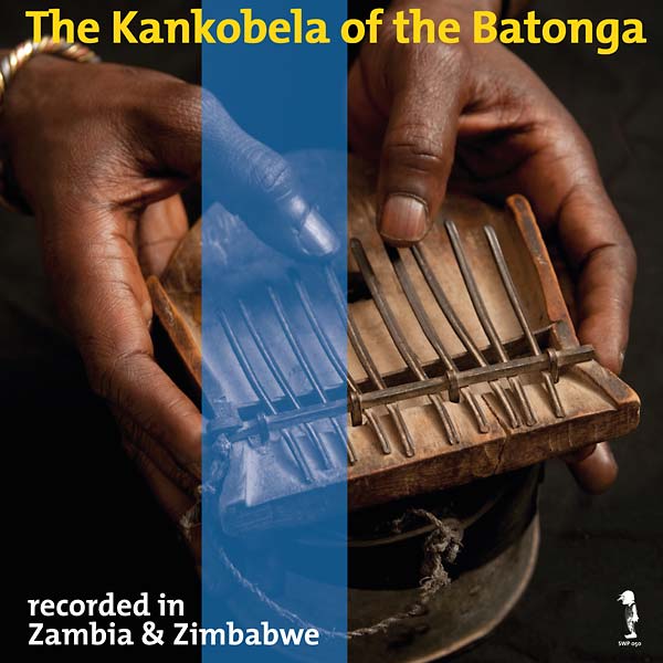 The Kankobela of the Batonga (Vinyl)