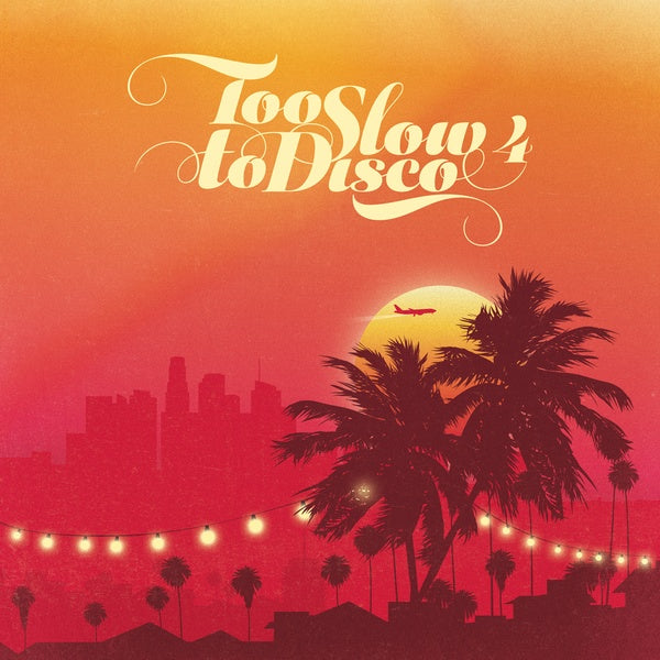 Too Slow to Disco 4 (CD)