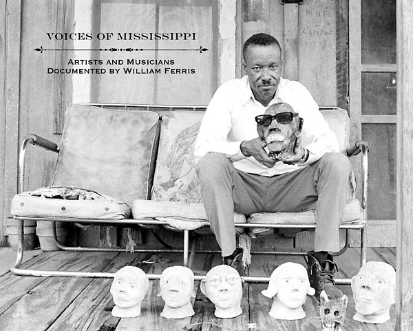 Voices of Mississippi: Artists and Musicians Documented by William Ferris (CD)