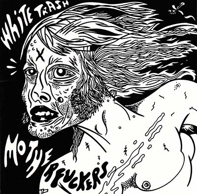 White Trash Motherfuckers (CD)