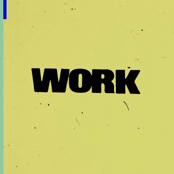 Work (Vinyl)