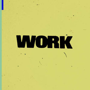 Work (Vinyl) - Apocalypse Vinyl