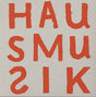 You Can't Always Listen To Hausmusik - But... (Vinyl) - Apocalypse Vinyl