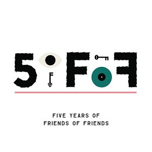 5oFoF: Five Years of Friends of Friends (2CD) (CD)