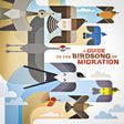 A Guide To The Birdsong Of Migration (Vinyl)