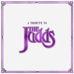 A Tribute To The Judds (Clear Vinyl) (Vinyl)