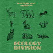 Various Artists - Bastard Jazz Presents: Ecology Division [Vinyl]
