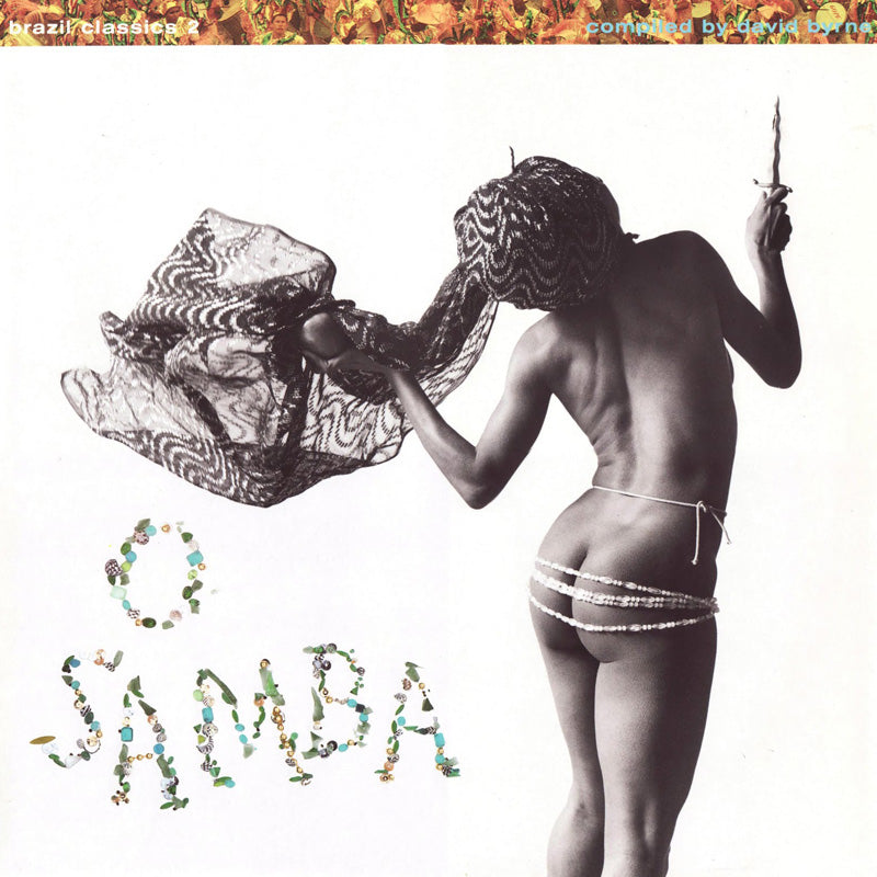 Brazil Classics 2: O Samba (Vinyl) - Apocalypse Vinyl