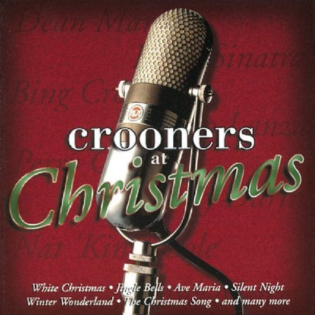 Crooners at Christmas [CD]