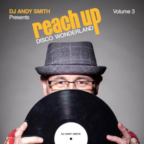 Dj Andy Smith Presents Reach Up - Disco Wonderland Vol. 3 (CD)
